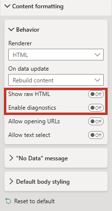 The Content Formatting Property pane contains options to allow you to inspect the rendered, raw HTML. html-inspection-properties.png